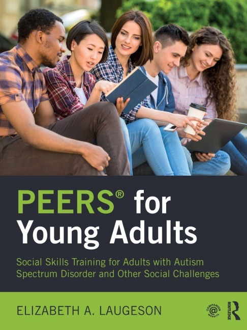 PEERS® for Young Adults - Elizabeth Laugeson