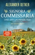 Cover-Bild zum Titel 'Signora Commissaria und der lachende Tod' von 'Alexander Oetker'