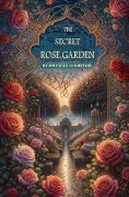 Cover-Bild zum Titel 'The Secret Rose Garden' von 'Mahmud Shabistari'