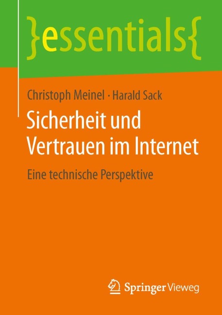 Sicherheit und Vertrauen im Internet - Harald Sack, Christoph Meinel