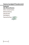 Cover-Bild zum Titel 'Ästhetik des Brauchtums' von 'Verena Landgraf-Freudenreich'