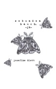Cover-Bild zum Titel 'Sekundenhauch' von 'Josefine Klett'