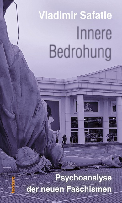Innere Bedrohung - Vladimir Safatle