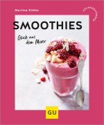Smoothies - Martina Kittler