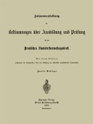 Cover-Bild zum Titel 'Zusammenstellung der Bestimmungen über Ausbildung und Prüfung für den Preußischen Staatsforstverwaltungsdienst' von 'Preußischer Staatsforst-Verwaltungsdienst'
