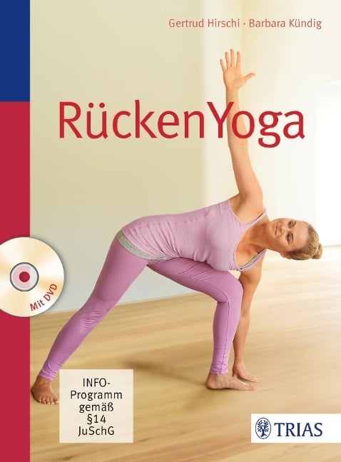 RückenYoga - Gertrud Hirschi, Barbara Kündig