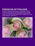 Persische Mythologie - 