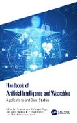 Cover-Bild zum Titel 'Handbook of Artificial Intelligence and Wearables' von ''