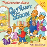Cover-Bild zum Titel 'The Berenstain Bears Get Ready for School' von 'Mike Berenstain'