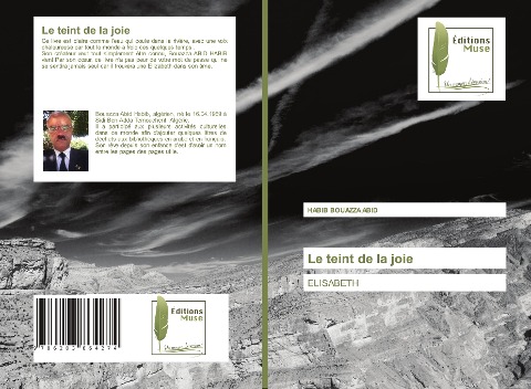 Le teint de la joie - Habib Bouazza Abid