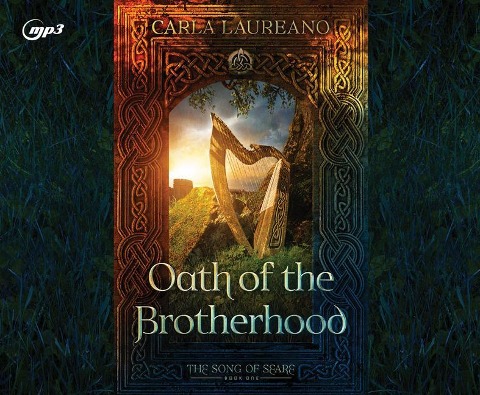 Oath of the Brotherhood - Carla Laureano