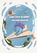 Cover-Bild zum Titel 'Eine Idee kommt selten allein' von 'Jessica L., Max P.'