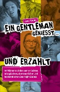 Cover-Bild zum Titel 'Ein Gentleman genießt ... und erzählt' von 'Jana Förster'