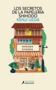 Cover-Bild zum Titel 'Los Secretos de la Papelería Shihodo / Letters from the Ginza Shihodo Stationery Shop' von 'Kenji Ueda'