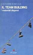 Cover-Bild zum Titel 'Il team building. Materiali dispersi' von 'Giovanni Di Nicola'