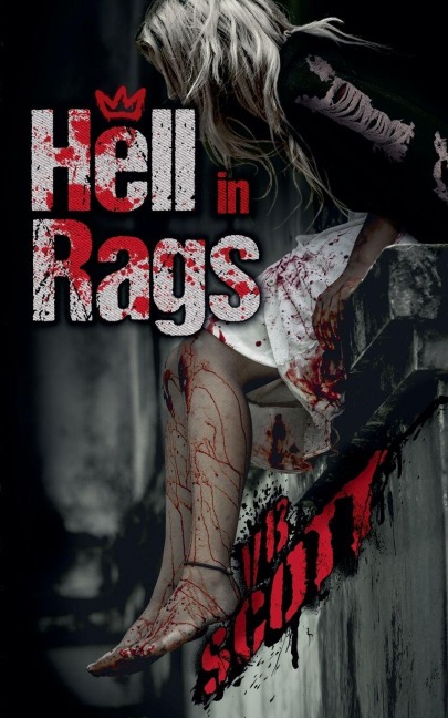 Hell in Rags - Vb Scott