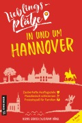 Cover-Bild zum Titel 'Lieblingsplätze in und um Hannover' von 'Ulrike Gerold, Wolfram Hänel'