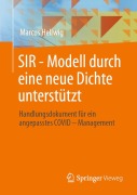 Cover-Bild zum Titel 'SIR - Modell durch eine neue Dichte unterstützt' von 'Marcus Hellwig'
