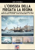 L'odissea della fregata La Regina - Aldo Antonicelli