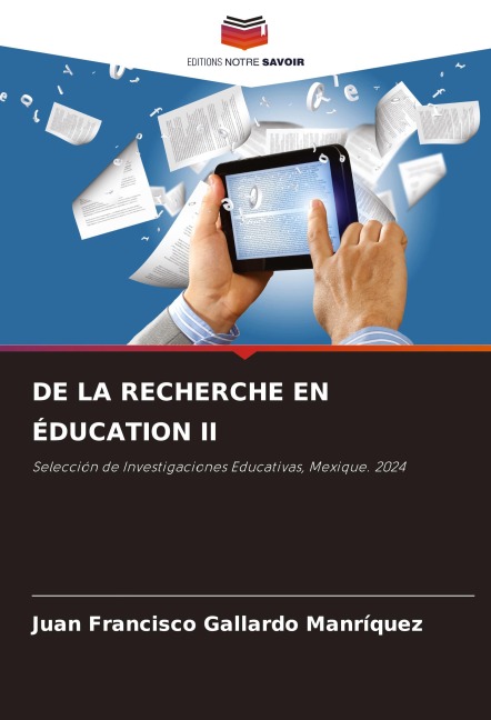 DE LA RECHERCHE EN ÉDUCATION II - Juan Francisco Gallardo Manrìquez