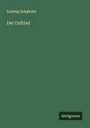 Cover-Bild zum Titel 'Der Unfried' von 'Ludwig Ganghofer'