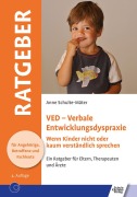 Cover-Bild zum Titel 'VED - Verbale Entwicklungsdyspraxie' von 'Anne Schulte-Mäter'