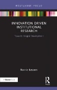 Cover-Bild zum Titel 'Innovation Driven Institutional Research' von 'Ronnie Lessem'