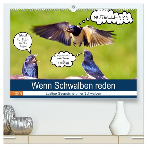 Wenn Schwalben reden (hochwertiger Premium Wandkalender 2025 DIN A2 quer), Kunstdruck in Hochglanz - Uwe P. Frischmuth