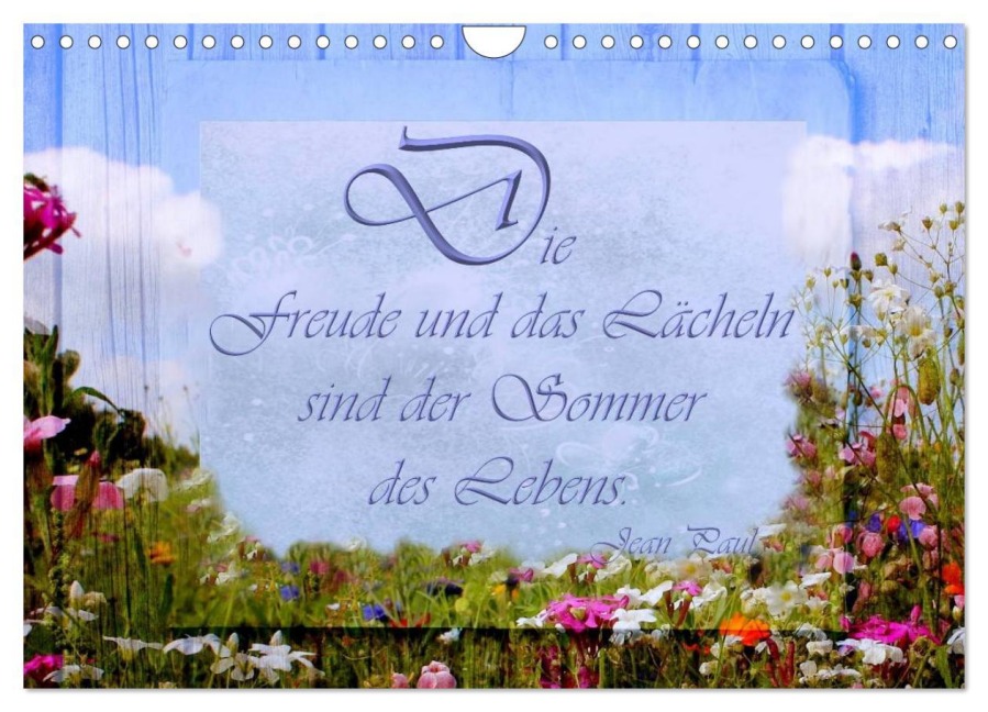 Die Freude und das Lächeln sind der Sommer des Lebens. (Wandkalender 2025 DIN A4 quer), CALVENDO Monatskalender - Heike Hultsch