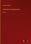 Cover-Bild zum Titel 'Jack Mceurs Contemporaines' von 'Alphonse Daudet'