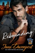 Cover-Bild zum Titel 'Rebounding (Portland Icehawks, #1)' von 'Jami Davenport'
