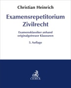 Cover-Bild zum Titel 'Examensrepetitorium Zivilrecht' von 'Christian Heinrich'