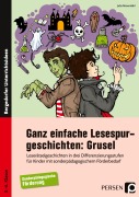 Cover-Bild zum Titel 'Ganz einfache Lesespurgeschichten: Grusel' von 'Julia Rosendahl'