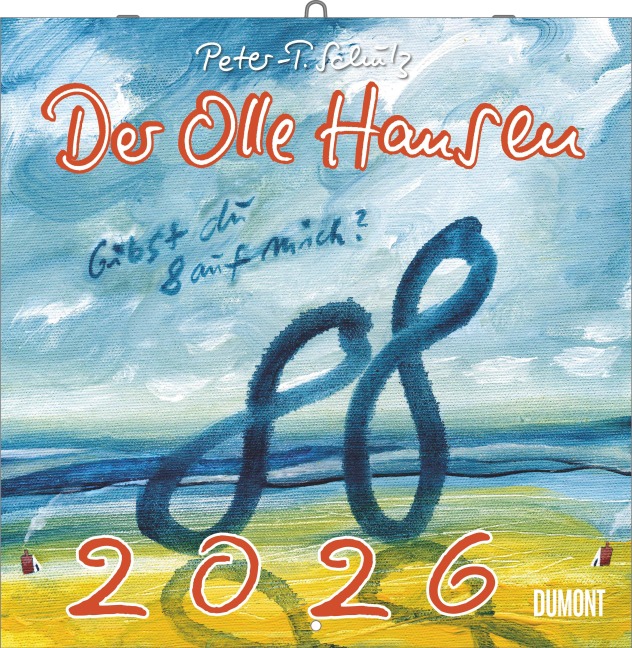 Der Olle Hansen 2026 - Von Pit Schulz - Broschürenkalender - Format 30 x 30 cm - 