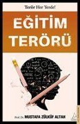 Cover-Bild zum Titel 'Egitim Terörü' von 'Mustafa Zülküf Altan'