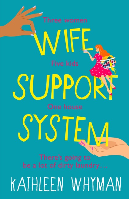 Wife Support System - Kathleen Whyman