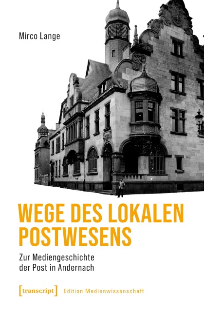 Wege des lokalen Postwesens - Mirco Lange