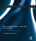 Cover-Bild zum Titel 'The United States, Iraq and the Kurds' von 'Mohammed Shareef'
