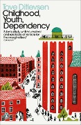 Cover-Bild zum Titel 'Childhood, Youth, Dependency' von 'Tove Ditlevsen'
