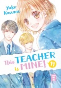 Cover-Bild zum Titel 'This Teacher is Mine! 11' von 'Yuko Kasumi'