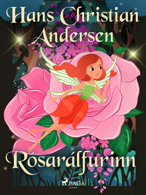 Rósarálfurinn - H. C. Andersen