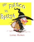 Cover-Bild zum Titel 'Un Fiasco de Bruja' von 'Lorna Balian'