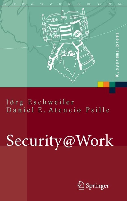 Security@Work - Jörg Eschweiler, Daniel E. Atencio Psille