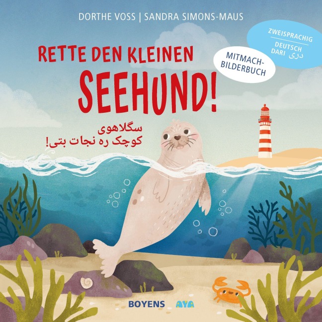 Rette den kleinen Seehund Deutsch-Dari - Dorthe Voss
