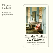 Cover-Bild zum Titel 'Im Château' von 'Martin Walker'