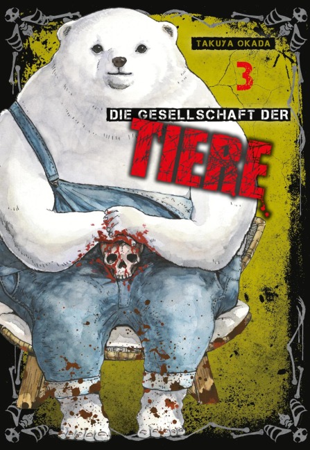 Die Gesellschaft der Tiere 3 - Takuya Okada