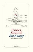 Cover-Bild zum Titel 'Ein Kampf' von 'Patrick Süskind'