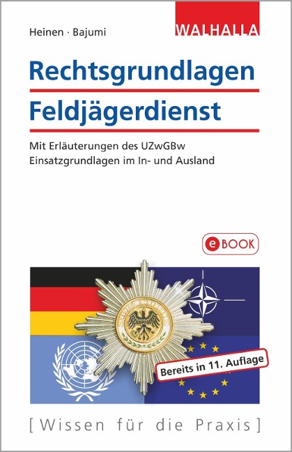 Rechtsgrundlagen Feldjägerdienst - Johannes Heinen, Alexander Bajumi