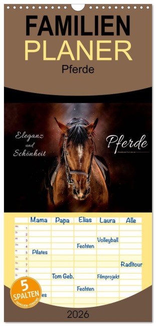 Familienplaner 2026 - Eleganz und Schönheit - Pferde mit 5 Spalten (Wandkalender, 21 x 45 cm) CALVENDO - Peter Roder