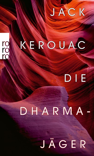 Die Dharmajäger - Jack Kerouac